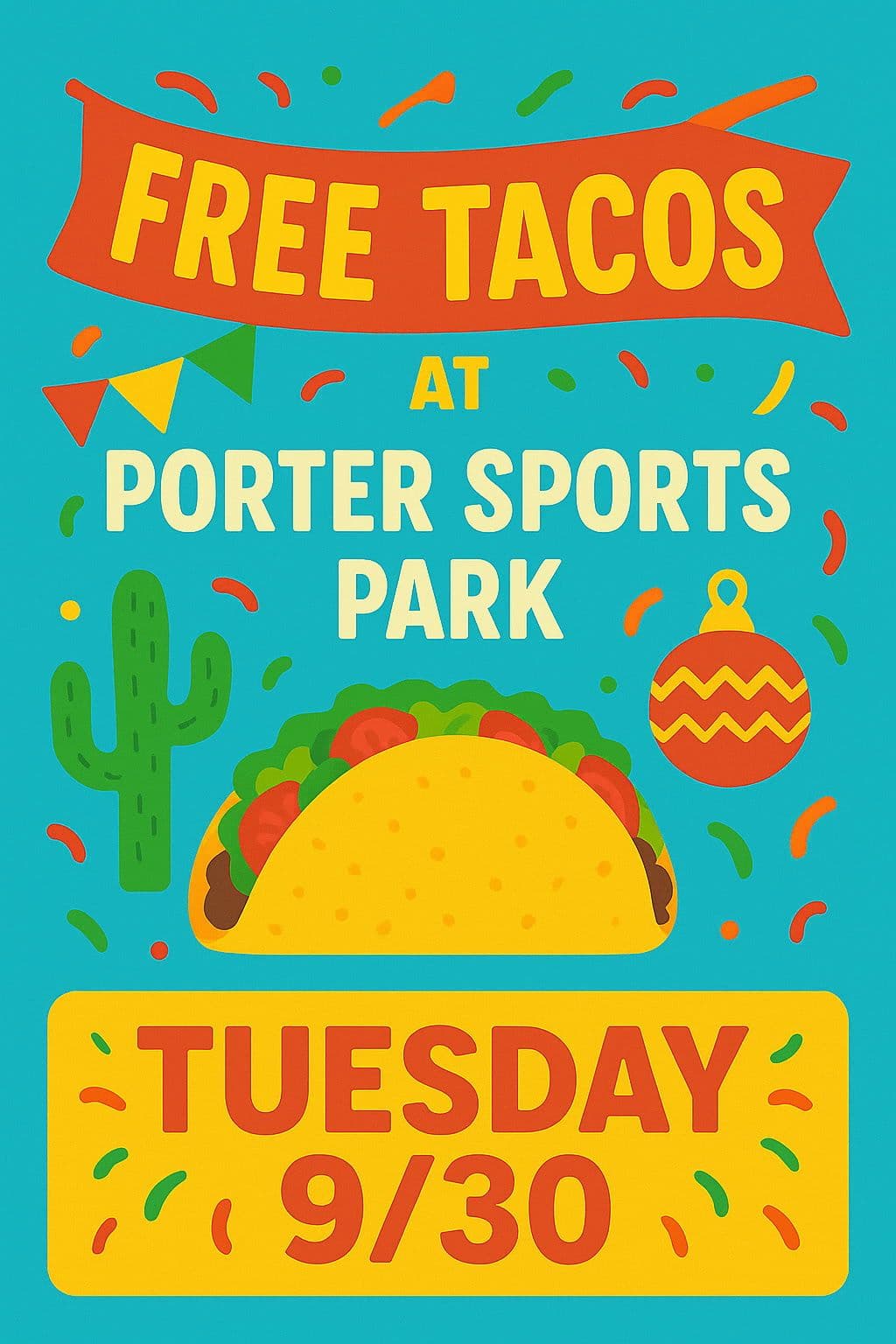 Join Us for Free Tacos at Porter Sports Park image